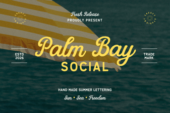Palm Bay Font for Creative Social Projects